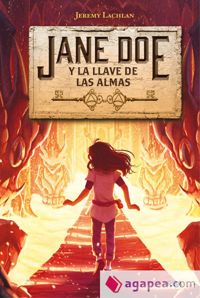 Jane Doe 2. Jane Doe y la llave de las almas