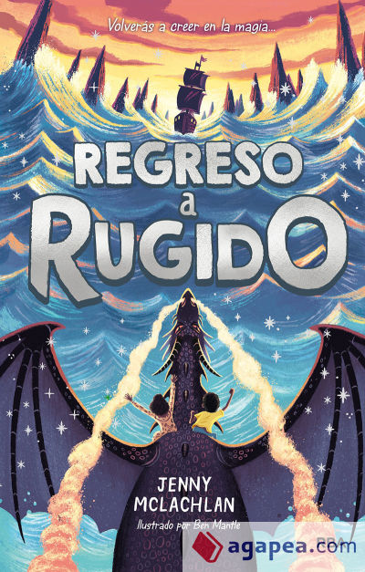 La Tierra del Rugido 2. Retorno a Rugido