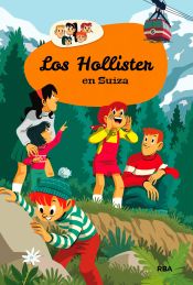 Portada de Los Hollister en Suiza (Los Hollister 6)