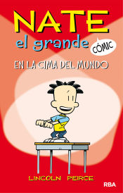 Portada de Nate el Grande #1. En la cima del mundo