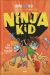 Portada de Ninja Kid 4. Un ninja molón, de Do Anh