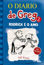 Portada de O Diario de Greg 2. Rodrick é o amo