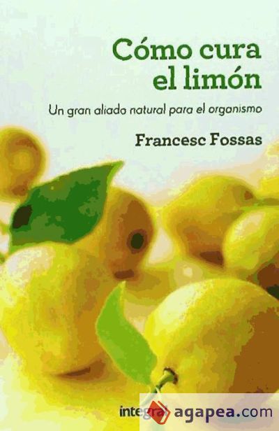 Como cura el limon Como cura el limon
