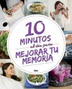 Portada de 10 minutos al día para mejorar tu memoria (Ebook)