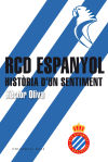 RCD Espanyol. Història d’un sentiment