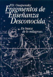 Portada de Fragmentos de una enseñanza desconocida : en busca de lo milagroso