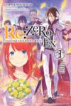 RE: Zero -Starting Life in Another World- Ex, Vol. 3 (Light Novel): The Love Ballad of the Sword Devil