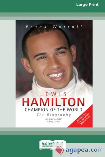 Lewis Hamilton: Champion of the World: The Biography [Standard Large Print 16 Pt Edition]