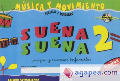 Música y Movimiento. Suena, Suena 2. Fichas del alumno