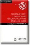 RECONVENCIÓN Y EXCEPCIONES RECONVENCIONALES EN LA LEC I/2000