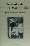 RECUERDOS DE RAINER MARIA RILKE