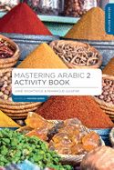 Portada de Mastering Arabic 2 Activity Book