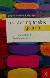 Portada de Mastering Arabic Grammar
