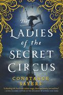 Portada de The Ladies of the Secret Circus