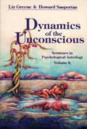 Portada de Dynamics of the Unconscious: Seminars in Psychological Astrology, Vol 2