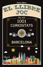 Portada de El llibre joc de les 1001 curiositats de Barcelona