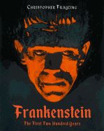 Portada de Frankenstein: The First Two Hundred Years