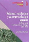 REFORMA REVOLUCION Y CONTRARREVOLUCION AGRARIAS