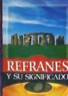 REFRANES Y SU SIGNIFICADO