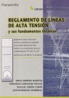 REGLAMENTO DE LÍNEAS DE ALTA TENSIÓN Y SUS FUNDAMENTOS TÉCNICOS