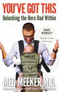 Portada de You've Got This: Unlocking the Hero Dad Within