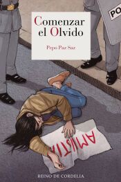Comenzar el olvido Comenzar el olvido