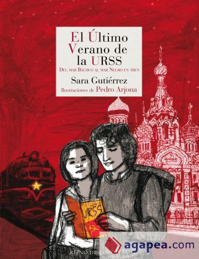 El último verano de la URSS