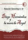 RELACION GENEALOGICA DE DIEGO HERNANDEZ Y LA MORA DE ARGEL