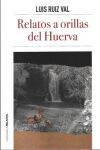 RELATOS A ORILLAS DEL HUERVA