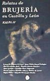 RELATOS DE BRUJERIA EN CASTILLA Y LEON