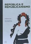 REPUBLICA E REPUBLICANISMO