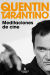 Portada de Meditaciones de cine, de Quentin Tarantino