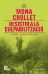 RESISTIR A LA CULPABILITZACIO