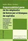 RESPONSABILIDAD PENAL DE LOS EMPLEADOS DE BANCA POR EL BLANQUEO DE CAPITALES