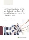 RESPONSABILIDAD PENAL POR FALTA MEDIDAS SEGURIDAD EN OBRAS