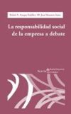 RESPONSABILIDAD SOCIAL DE LA EMPRESA A DEBATE