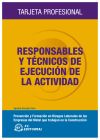 RESPONSABLES Y TECNICOS DE EJECUCION