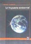 RESPUESTA AMBIENTAL, LA