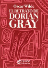 RETRATO DE DORIAN GRAY, EL (Colección PLATINO CLASICOS ILUSTRADOS)