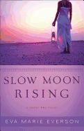 Portada de Slow Moon Rising: A Cedar Key Novel
