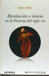 REVOLUCIÓN E IRONÍA EN LA FRANCIA DEL SIGLO XIX