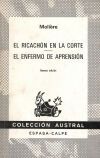 RICACHON EN LA CORTE, EL / EL ENFERMO IMAGINARIO