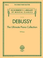Portada de Debussy - The Ultimate Piano Collection: Schirmer's Library of Musical Classics Volume 2105