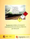 RID - 2011. REGLAMENTO TRANSPORTE INTERNACIONAL FERROCARRIL MERCANCIAS