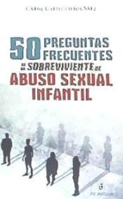 Portada de 50 PREGUNTAS FRECUENTES DE UN SOBREVIVIENTE DE ABUSO SEXUAL