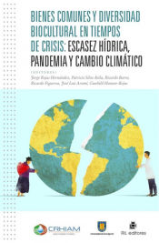 Portada de Bienes comunes y diversidad biocultural en tiempos de crisis