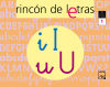 Rincón De Letras. Cuaderno 1. Lectoescritura