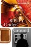 RIPLEY UNDER GROUND (REISSUE)
