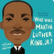 Portada de Who Was Martin Luther King, Jr.?: A Who Was? Board Book