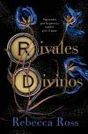 RIVALES DIVINOS